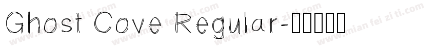 Ghost Cove Regular字体转换